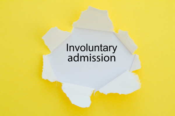 What Is Involuntary Admission